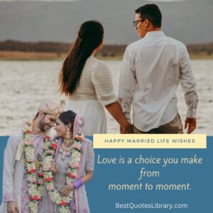 Happy Married Life Wishes